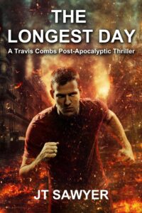 The Longest Day, A Post-Apocalyptic Thriller