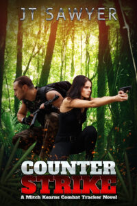 Counter Strike, An Action Adventure Series by JT Sawyer